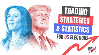 Trading Strategies Unveiled: The Impact of U.S. Elections on S&P500
