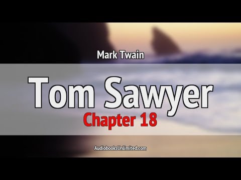Tom Sawyer Audiobook Chapter 18