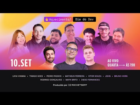 Como me tornei dev profissional? | Aquecimento Dia do Dev c/ convidados especiais