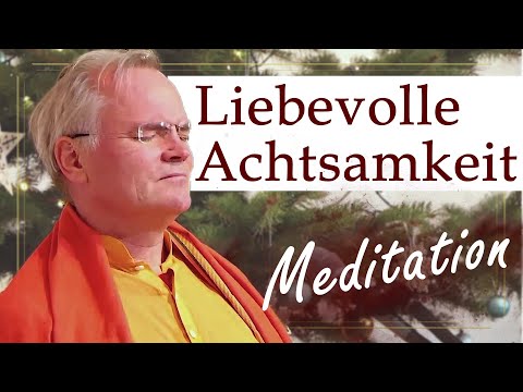 Loving Mindfulness // Meditation with Sukadev Bretz // Yoga Vidya Ashram