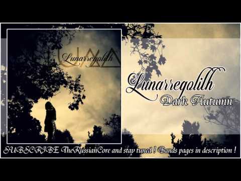 Lunarregolith – Dark Autumn