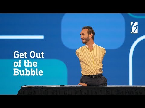 Nick Vujicic | Get Out of the Bubble | Gateway Church