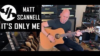 &quot;It&#39;s Only Me&quot; Matt Scannell Vertical Horizon Live Acoustic 5/6/21