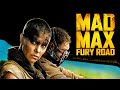 Mad Max Fury Road Movie 2015 Action Sci Fi Tom Hardy Charlize Theron Film Review Facts