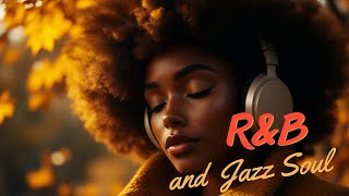 [R&B, Soul & Jazz]  Relaxing Instrumentals – A Soundtrack for Falling Leaves