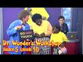 Dr Wonder S Workshop Season 5 Episode 10 Resist Temptation David O Reynolds