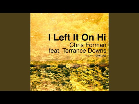 I Left It on Hi (Danny Clark Vocal Mix)