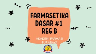 Download lagu FARMASETIKA DASAR REG B PERTEMUAN 1... mp3