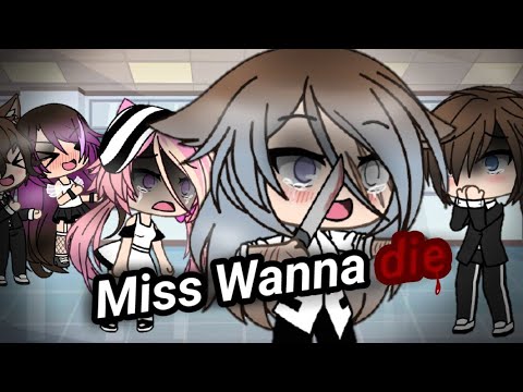 Miss Wanna die || Русский перевод || Gacha life