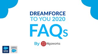 Dreamforce 2020 FAQs | Dreamforce To You | Salesforce Event