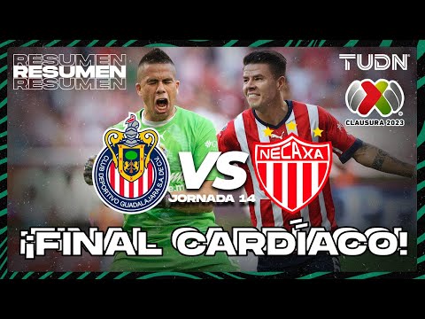 Resumen | Chivas vs Necaxa | CL2023 Liga Mx - J14 | TUDN