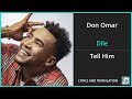 Don Omar - Dile Lyrics English Translation - Spanish and English Dual Lyrics  - Subtitles Lyrics
