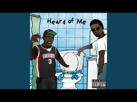 Heard of Me ft. Top 5