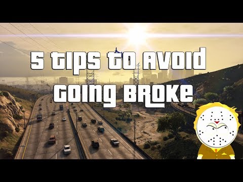 GTA Online 5 Tips To Avoid Going Broke