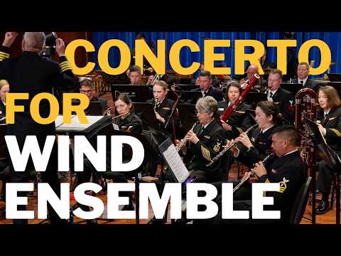 Kevin Day - Concerto for Wind Ensemble | U.S. Navy Band