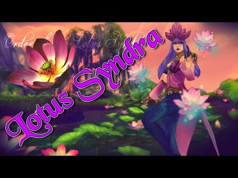 Lotus Syndra ✿ Skin Spotlight ✿ Custom Skin ✿ LOL