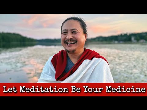 Ep257: Let Meditation Be Your Medicine - Dr Nida Chenagtsang