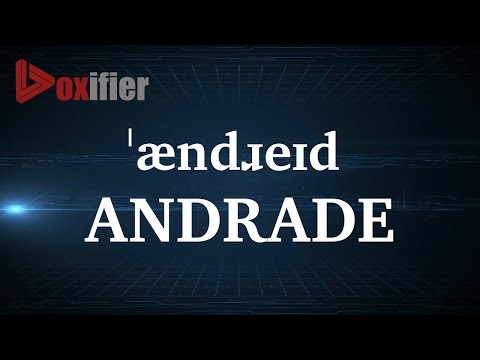 How to Pronunce Andrade in English - Voxifier.com