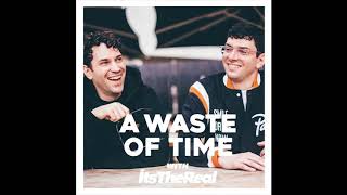 A Waste Of Time with ItsTheReal: PRhyme - Royce da 5'9 & DJ Premier