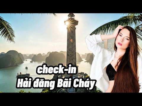 Check-in at Bai Chay Lighthouse - A Free and Beautiful Spot in Ha Long