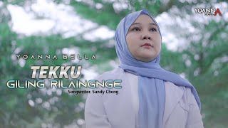 Download lagu TEKKU GILING RI LAING'NGE ~ SONGWRITER : SANDY CHENG ~ VOC. YOANNA BELLA (COVER VERSION) mp3