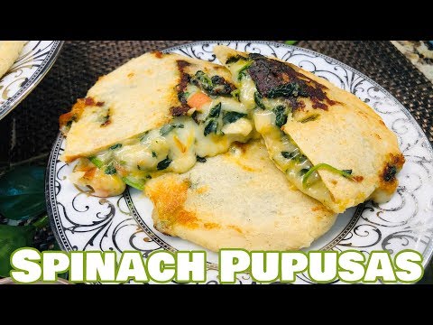 Spinach Pupusas