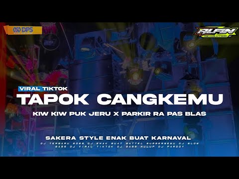 DJ Tapuk Cangkemu X Puk Jeru X Sakera Style • Bass Nguk• Enak Buat Karnaval | ALFIN REVOLUTION