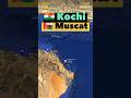 KOCHI To MUSCAT Flight Route ️ Oman Air Flight WY226