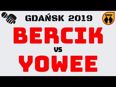 Bercik 🆚 Yowee 🎤 WBW 2019 Gdańsk (1/8) Freestyle Battle