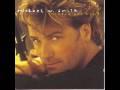 Michael W. Smith - I'll Be Around