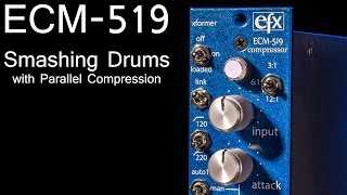 Empress Effects ECM-519 - Smashing Drums with Parallel Compression
