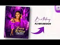 How To Design A Birthday Flyer In Pixellab Smartphone Design Pixellab Tutorial Birthday