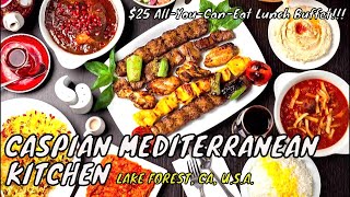 Caspian Mediterranean Kitchen - $25 All-You-Can-Eat Lunch Buffet - Lake Forest CA USA | Food Tours 