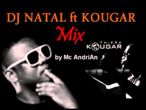 Dj Natal  Kougar by Mc AndriAn