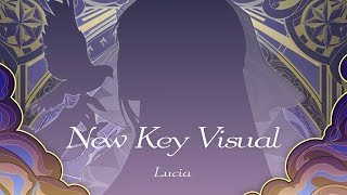 新キービジュアルお披露目&重大発表【Lucia】
