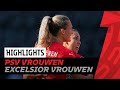 PSV VROUWEN blijft ONGESLAGEN in eigen huis ? | HIGHLIGHTS PSV Vrouwen - Excelsior Vrouwen