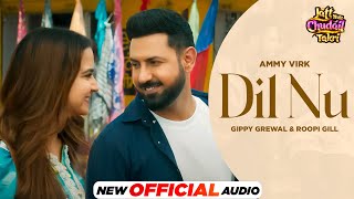 Dil Nu - Gippy Grewal, Roopi Gill (Official Audio) | Latest Punjabi Songs 2024 | Speed Records