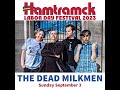 The Dead Milkmen @ The Hamtramck Labor Day Festival 9/3/23