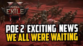 Path of Exile 2: Huge Early Access News
