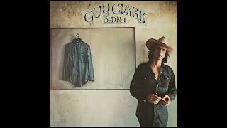 Guy Clark -  Let Him Roll