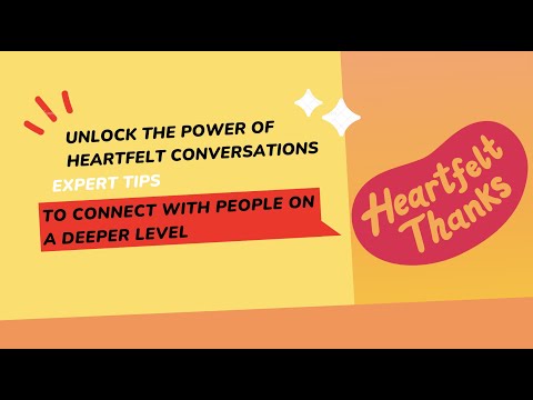 Connect Deeper with Expert Tips on Heartfelt Conversations