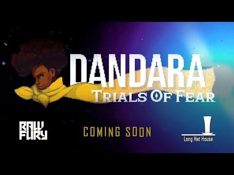 Dandara: Trials of Fear - Teaser Trailer
