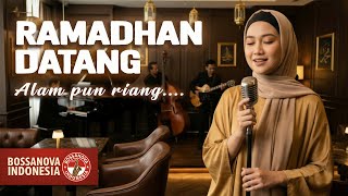 Download lagu Ramadhan Datang - Tompi | Lagu Religi Islami (BossaNova Cover) mp3
