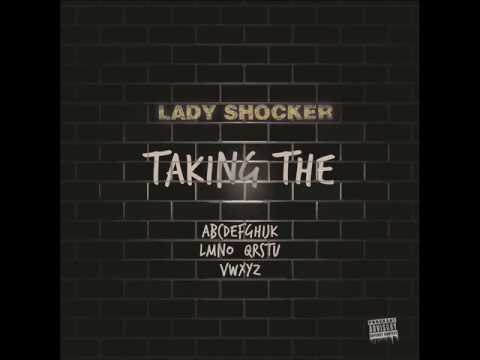MIXTAPE #001 - Lady Shocker - Taking The P