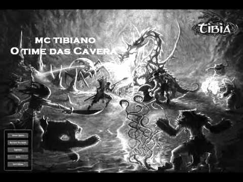 Mc Tibiano- O Time das Cavera