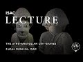James Osborne The Syro Anatolian City States A Neglected Iron Age Culture