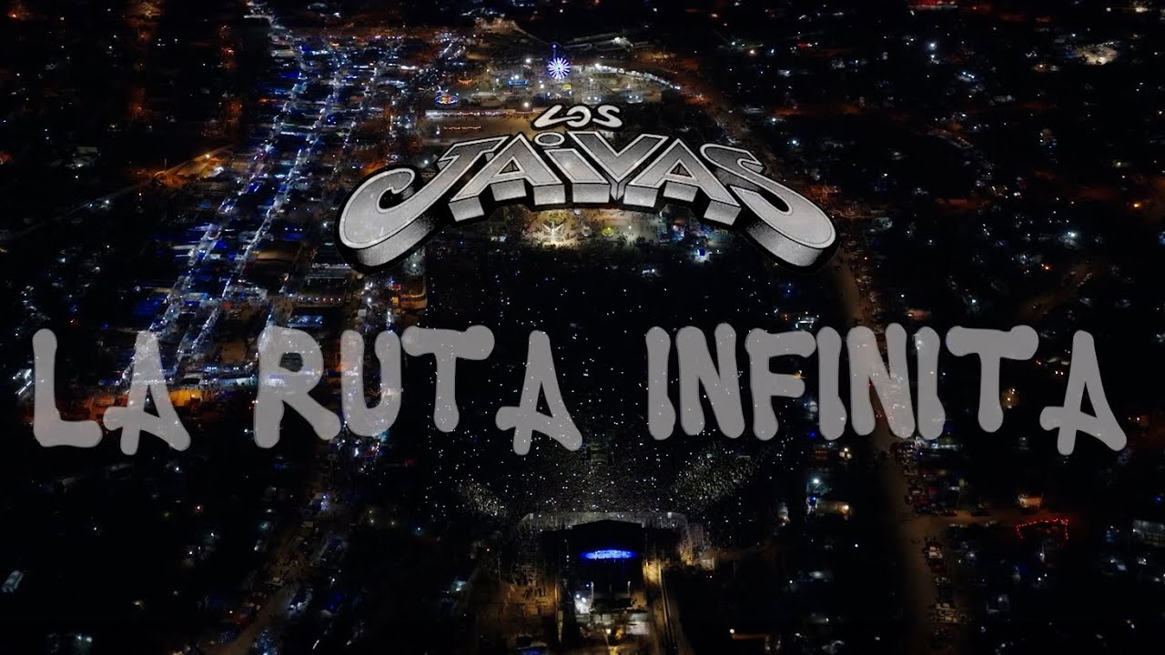 LOS JAIVAS LA RUTA INFINITA Teaser Documental