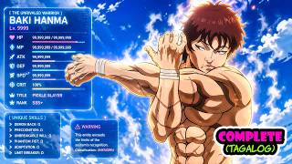 (FULL) BINASIC LAMANG SI BAKI NG MAALAMAT NA HALIMAW NA ITO | anime recap tagalog