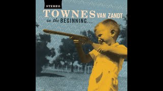 Townes Van Zandt - Black Widow Blues (1966)