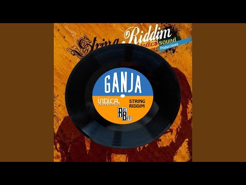 Ganja (feat. Indica Sound)